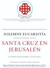 Solemne eucaristía Santa Cruz en Jerusalén 